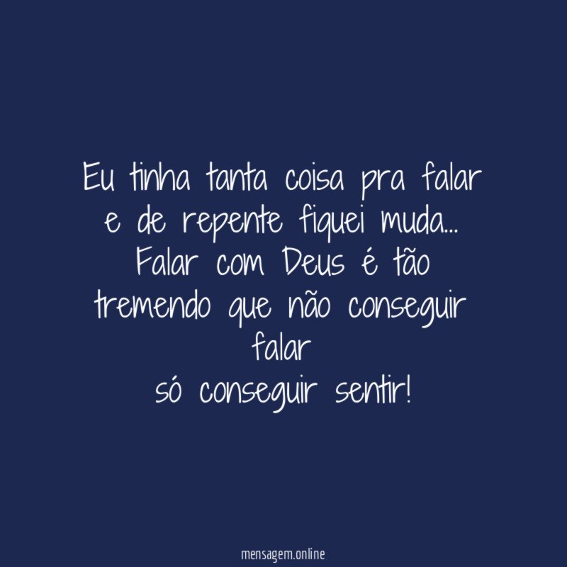 Eu tinha tanta coisa pra falar e de repente fiquei muda