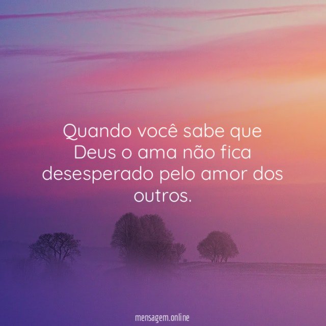 Quando você sabe que Deus o ama