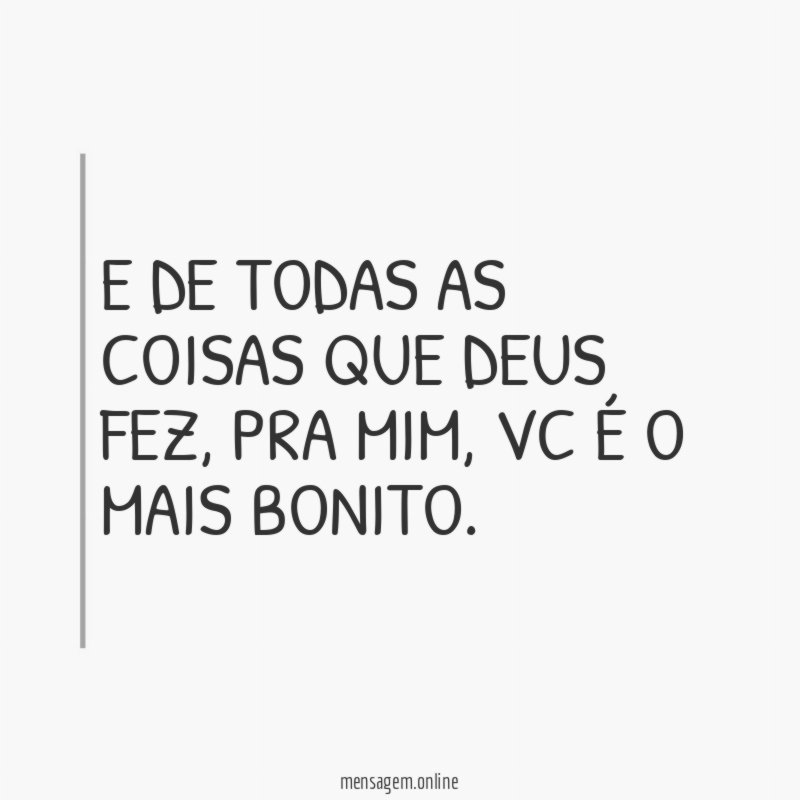 E de todas as coisas que Deus fez