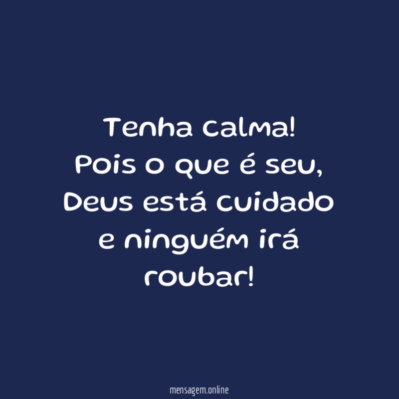 Tenha calma