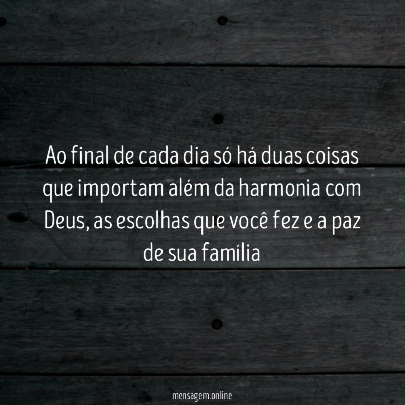 Ao final de cada dia só há duas