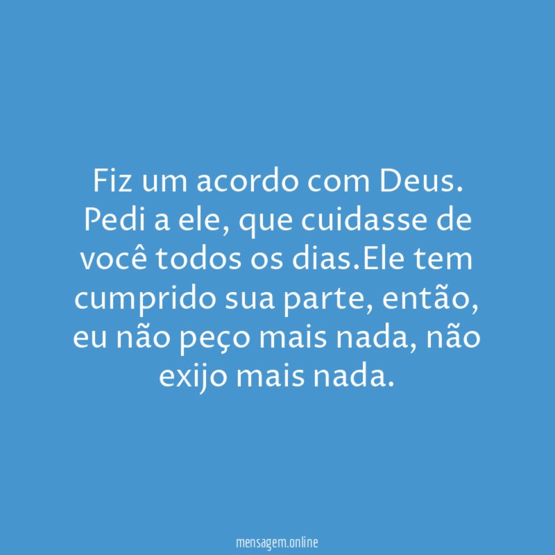 Fiz um acordo com Deus