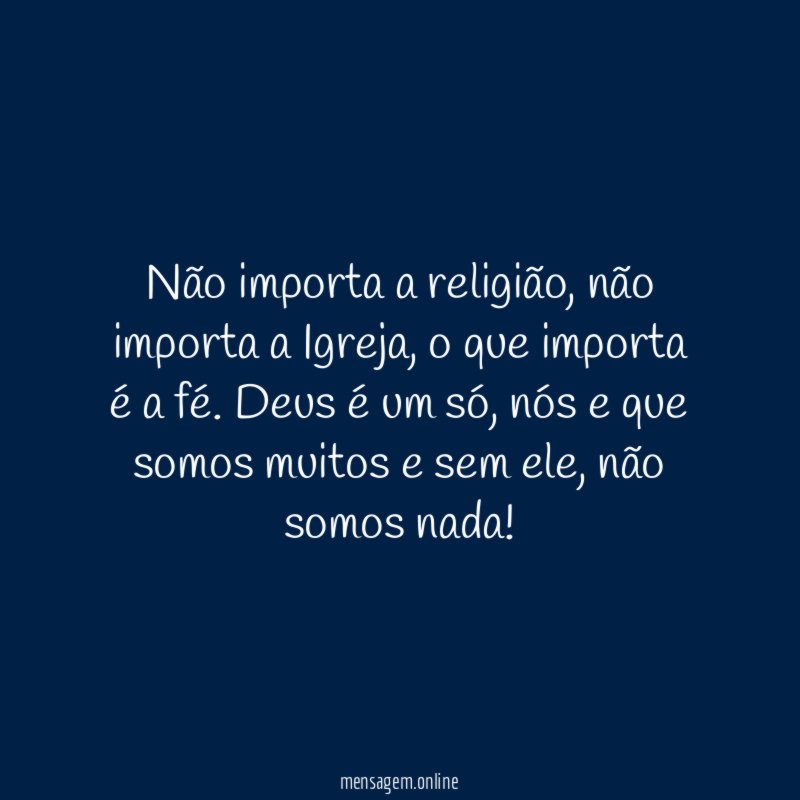 Não importa a religião