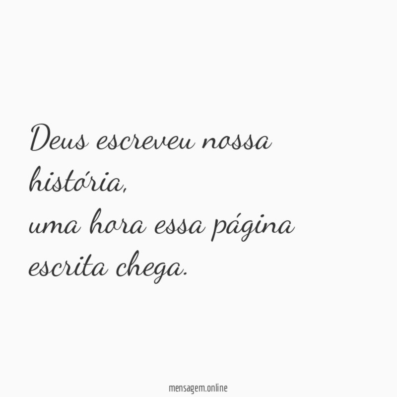 Deus escreveu nossa história