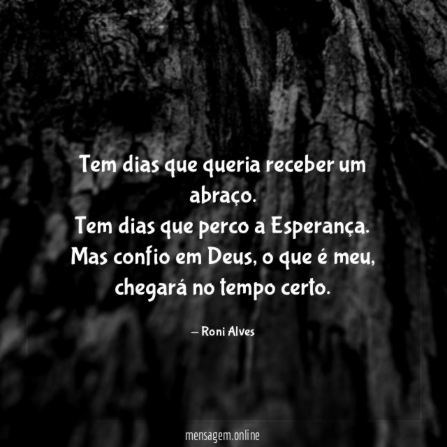 Tem dias que queria receber um abraço