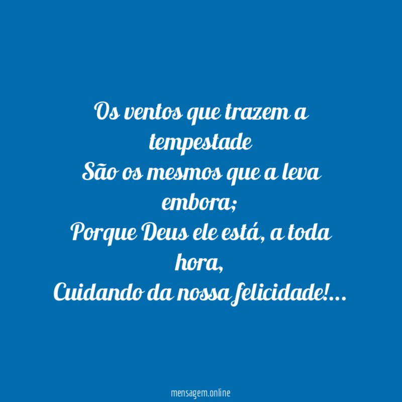 Os ventos que trazem a tempestade São os mesmos
