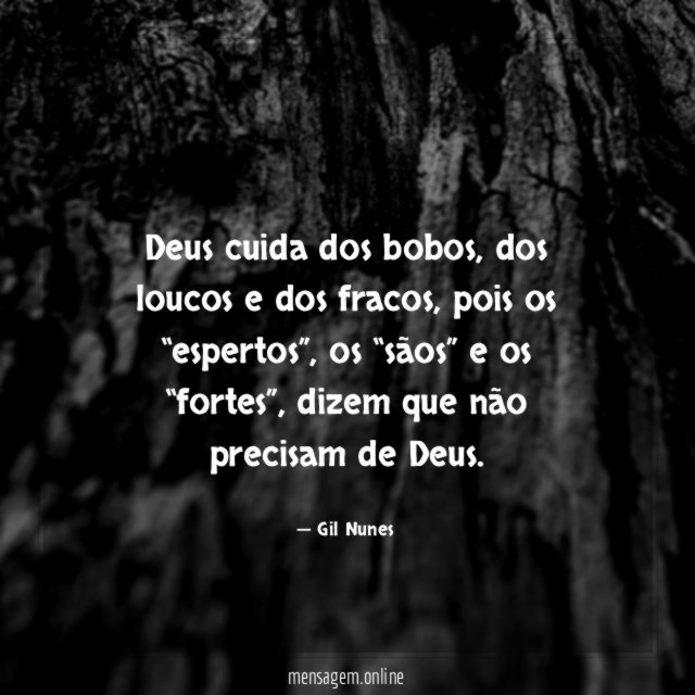 Deus cuida dos bobos