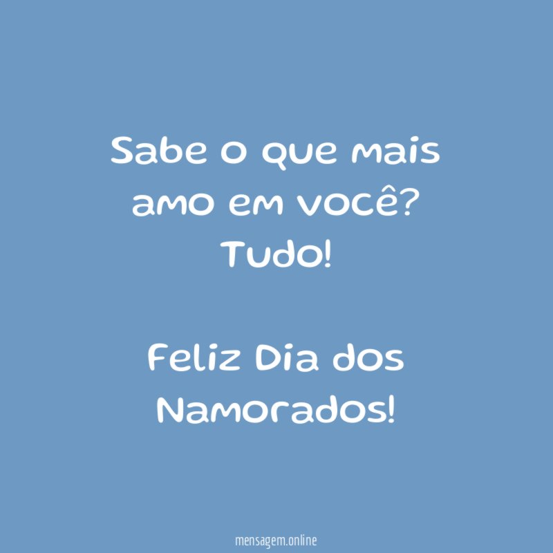Gosto de tudo em você