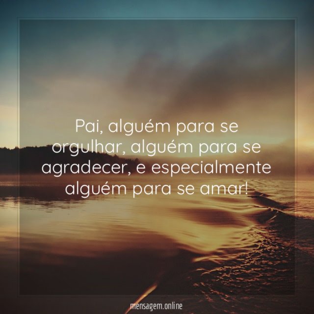Pai, alguém pra se amar