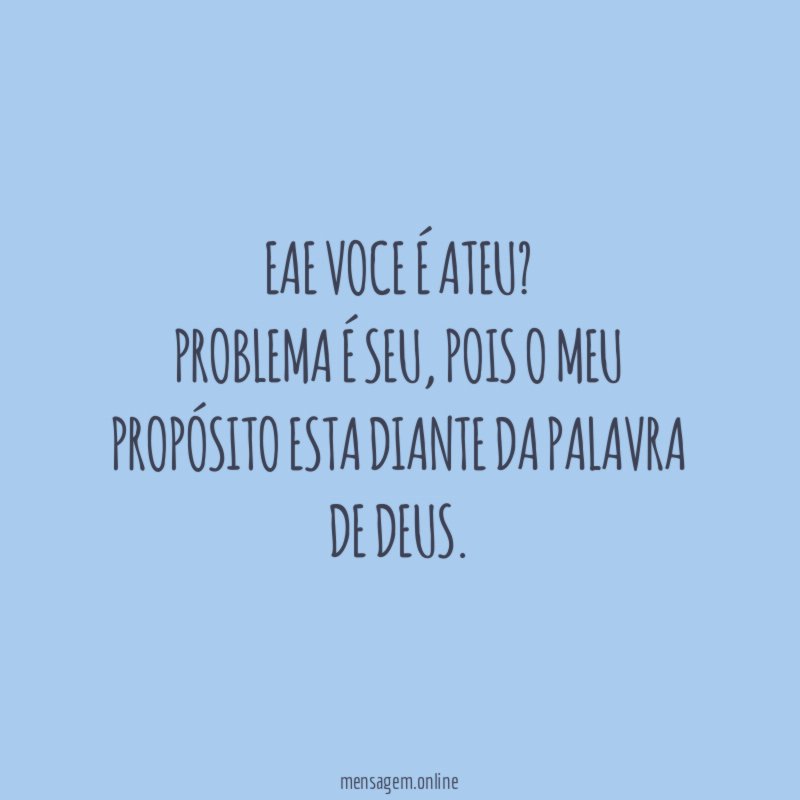 Eae voce é ateu