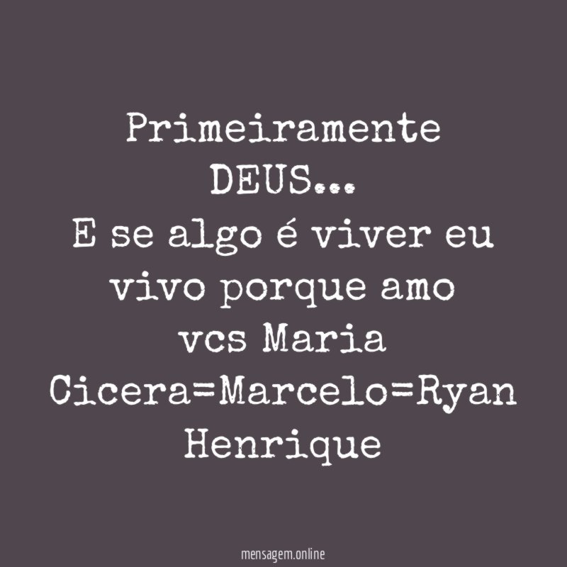 Primeiramente DEUS