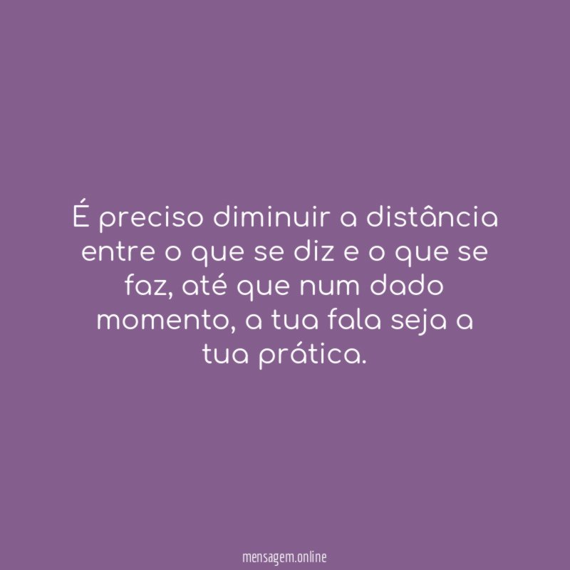 A distância entre a prática e a fala