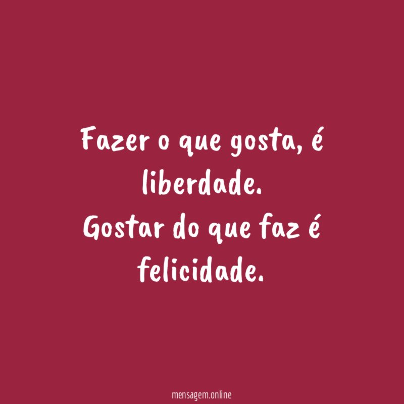 Liberdade e felicidade