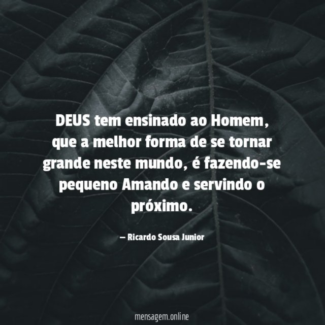 DEUS tem ensinado ao Homem