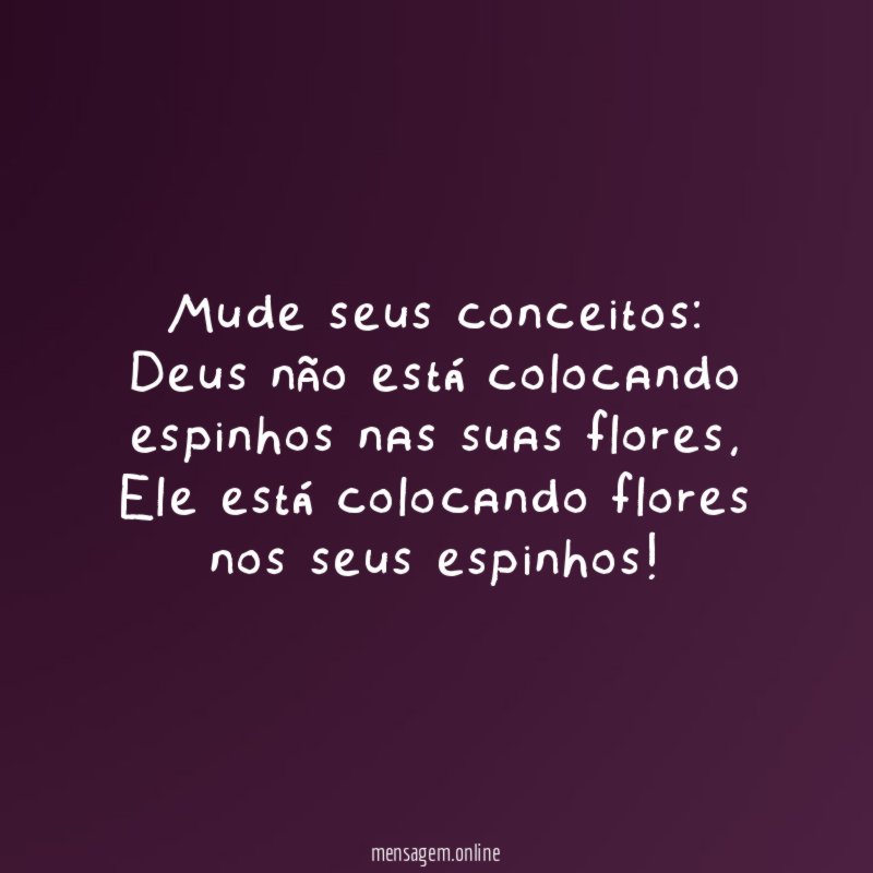 Mude seus conceitos