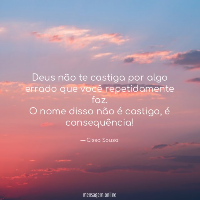 Deus não te castiga por algo errado que você repetidamente faz
