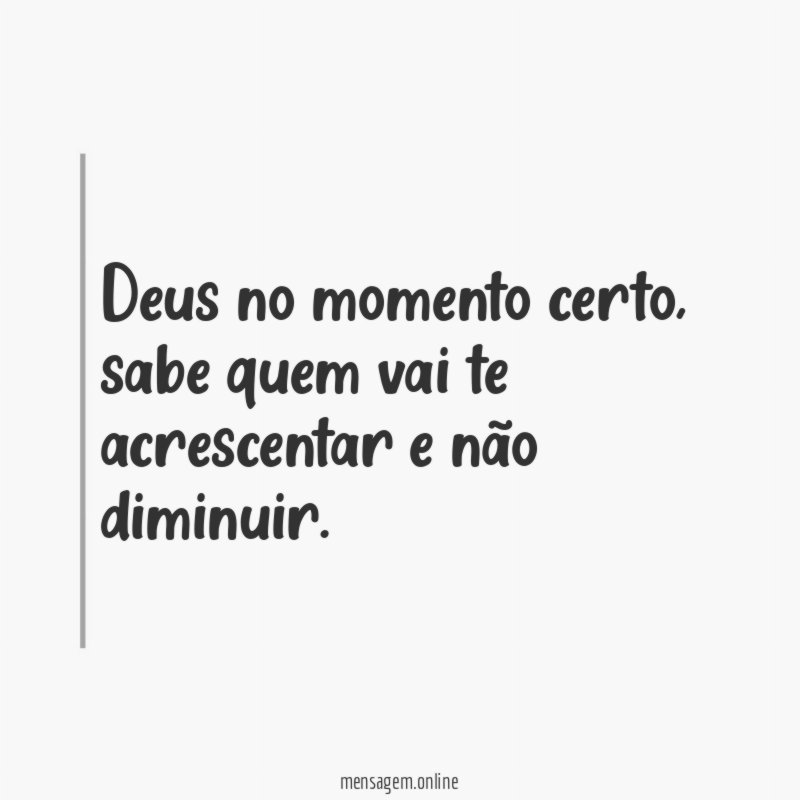 Deus no momento certo