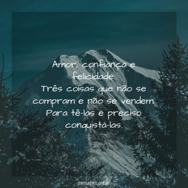 Amor, confiança e felicidade