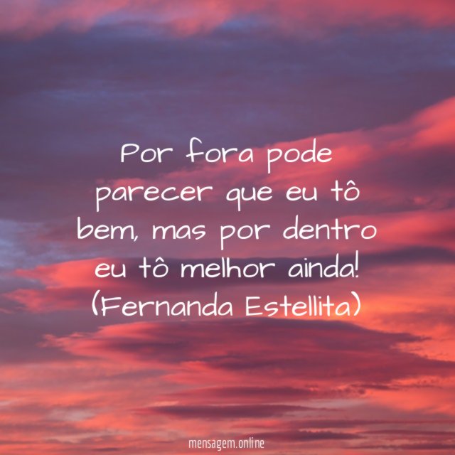 Estou melhor ainda