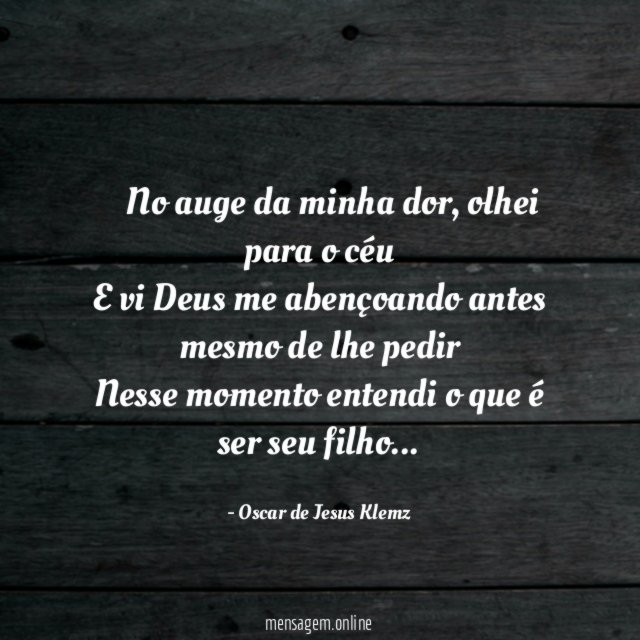 ” No auge da minha dor