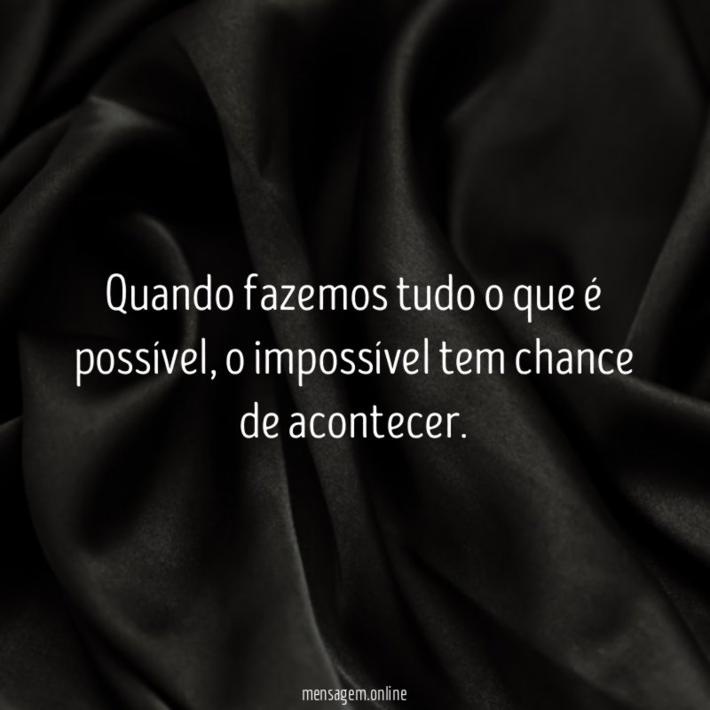 É possível