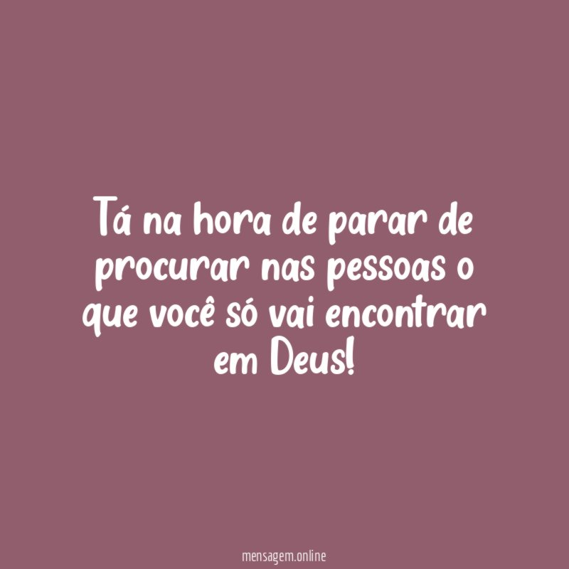 Tá na hora de parar de procurar nas