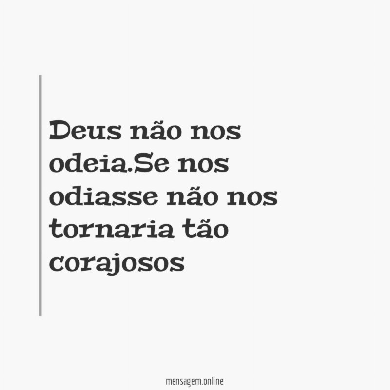 Deus não nos odeia