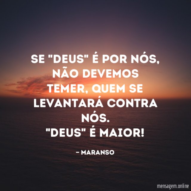 Se "Deus" é por nós
