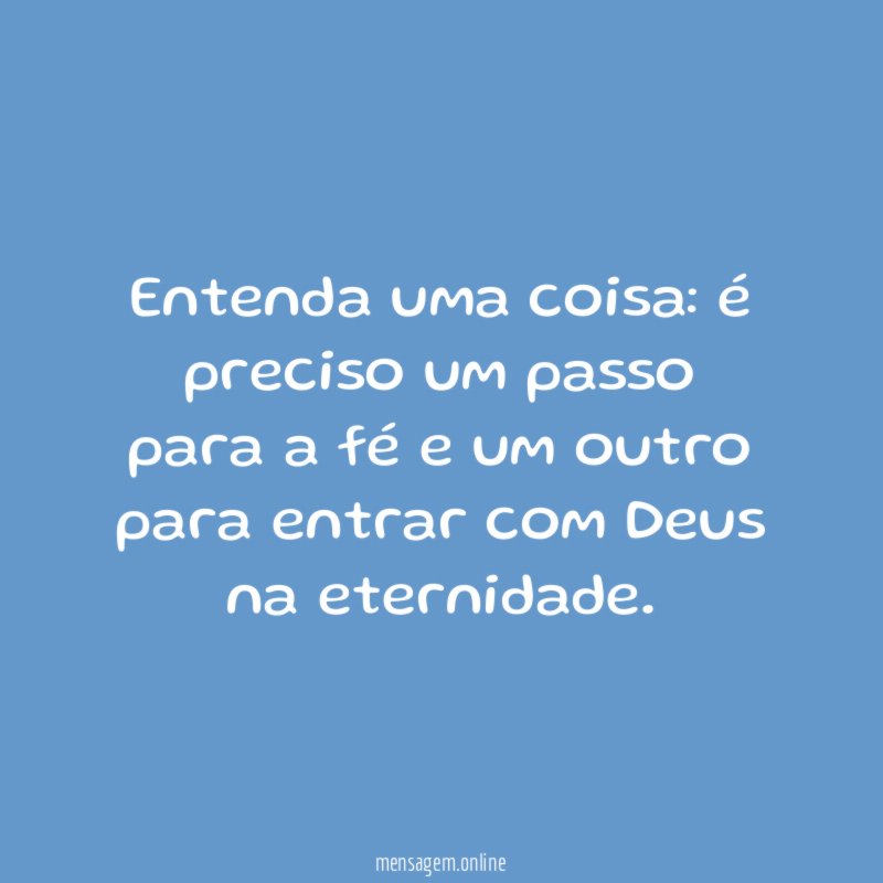 Entenda uma coisa
