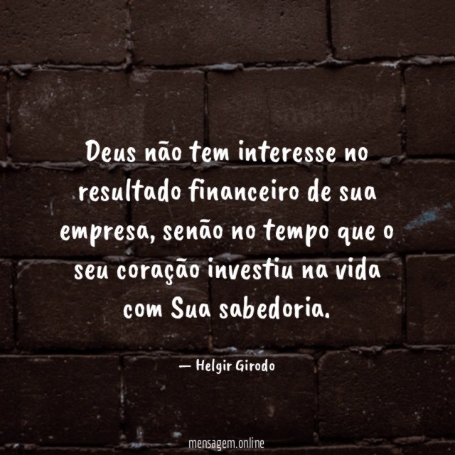 Deus não tem interesse no resultado financeiro de sua empresa
