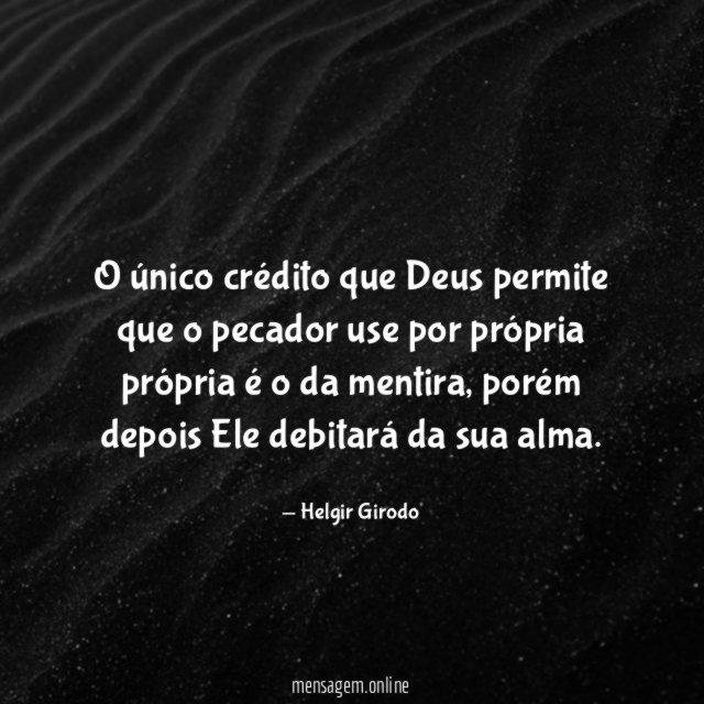 O único crédito que Deus permite que