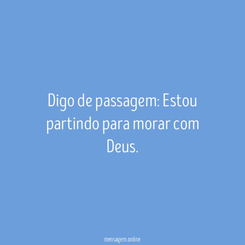 Digo de passagem
