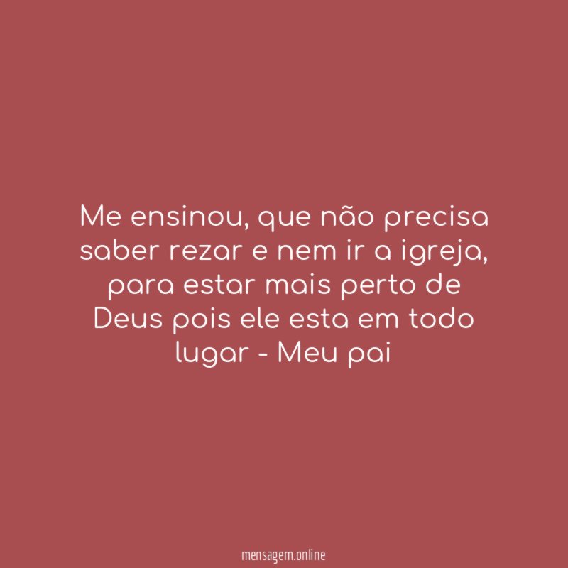 Me ensinou