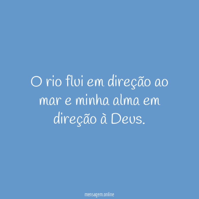 O rio flui em direção ao mar