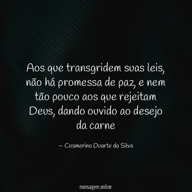 Aos que transgridem suas leis