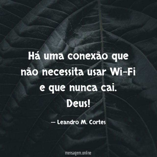 Há uma conexão que não necessita usar Wi-Fi