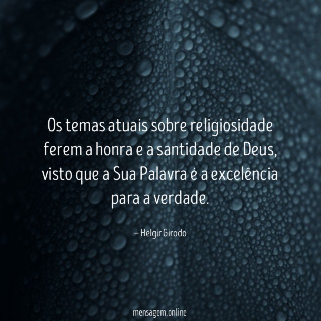 Os temas atuais sobre religiosidade ferem a honra