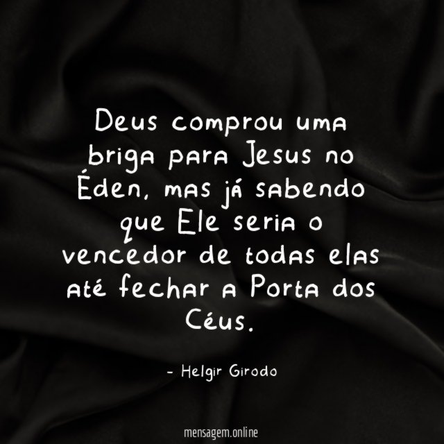 Deus comprou uma briga para Jesus no Éden
