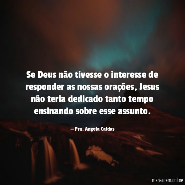 Se Deus não tivesse o interesse de responder