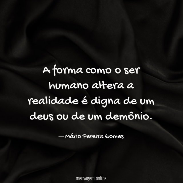 A forma como o ser humano altera a