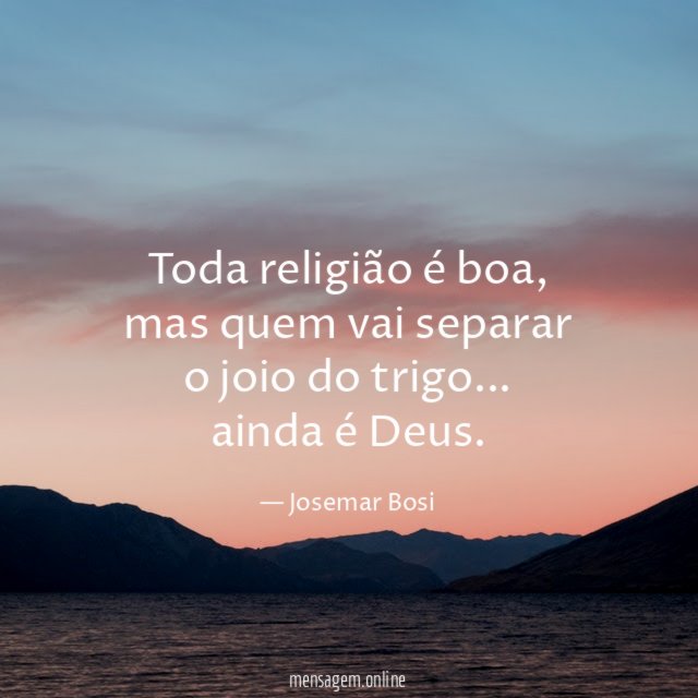 Toda religião é boa