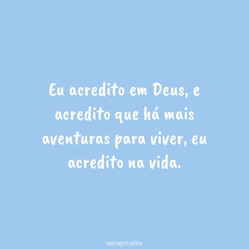 eu acredito em Deus