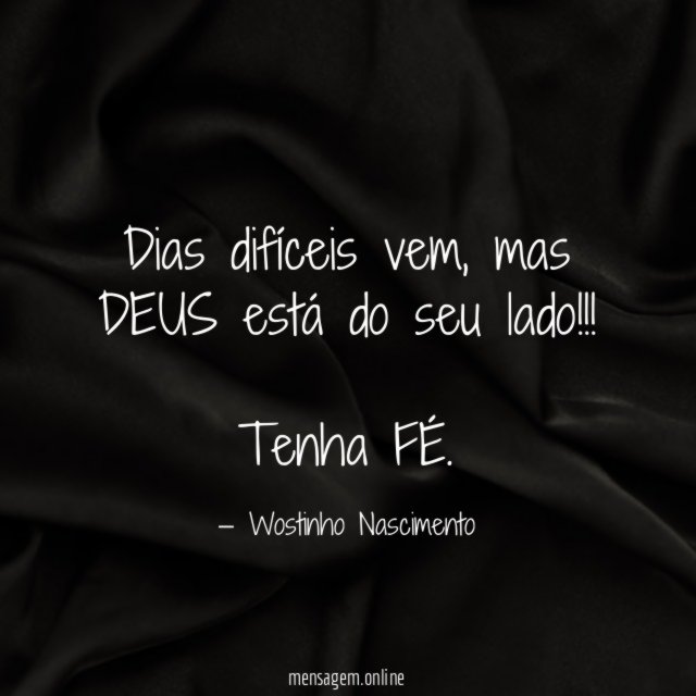 Dias difíceis vem