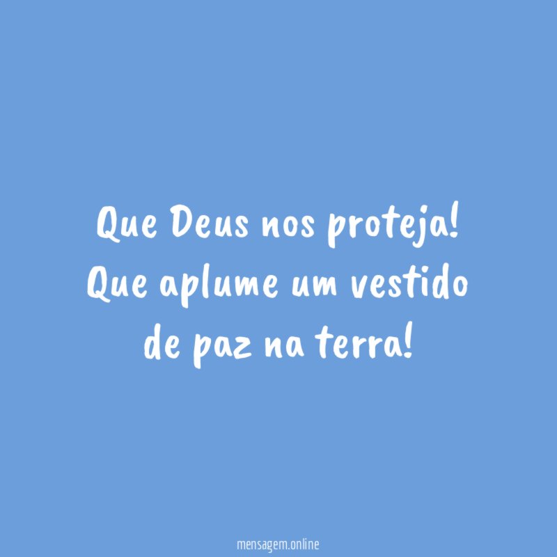 Que Deus nos proteja