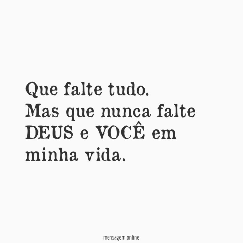 Que falte tudo