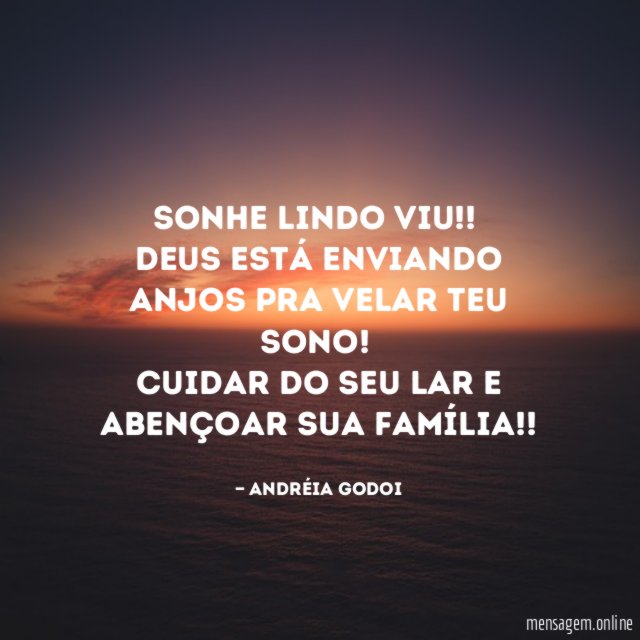 Sonhe lindo viu
