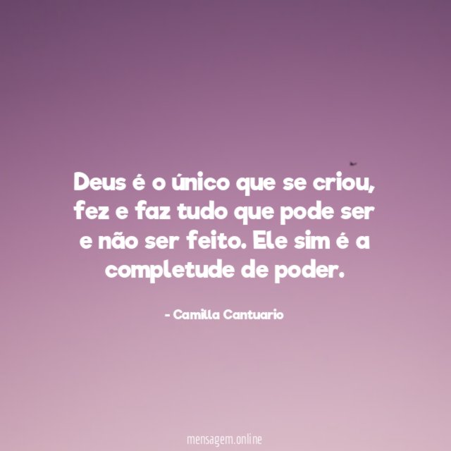 Deus é o único que se criou