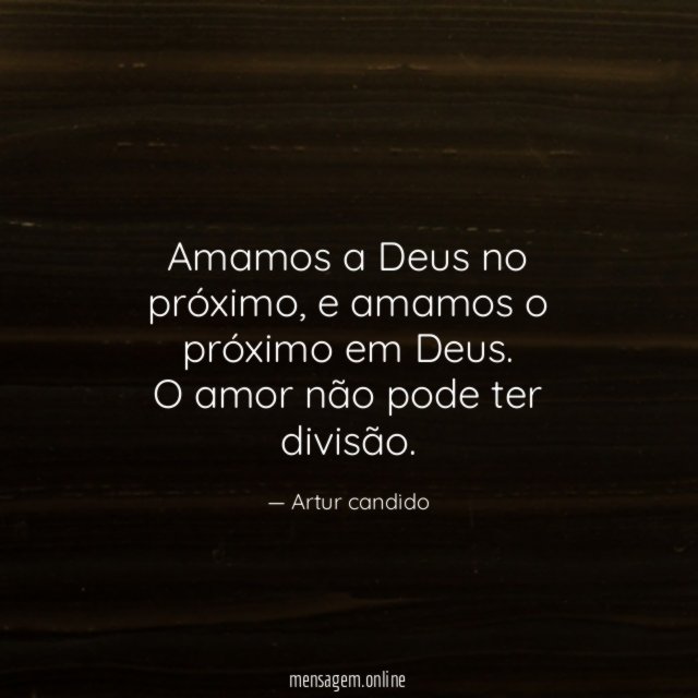 Amamos a Deus no próximo