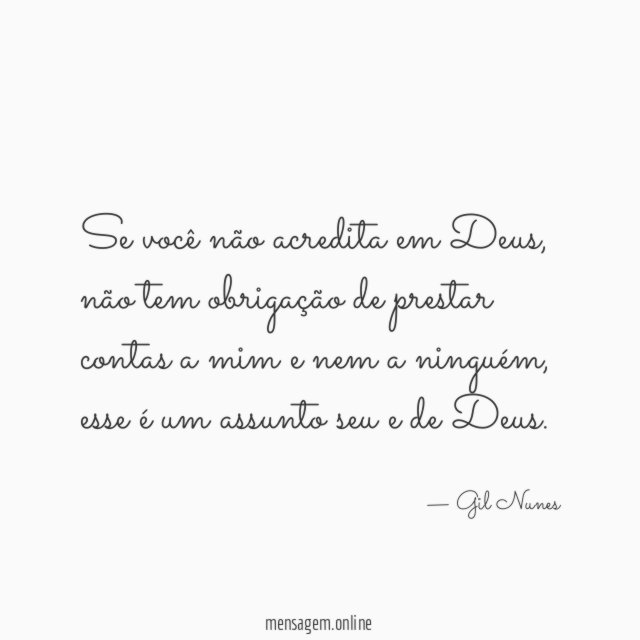Se você não acredita em Deus