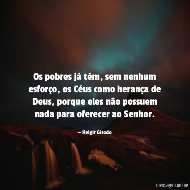 Os pobres já têm